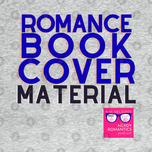 NRP Romance Cover Material - Blue by Nerdy Romantics Fan Shop*