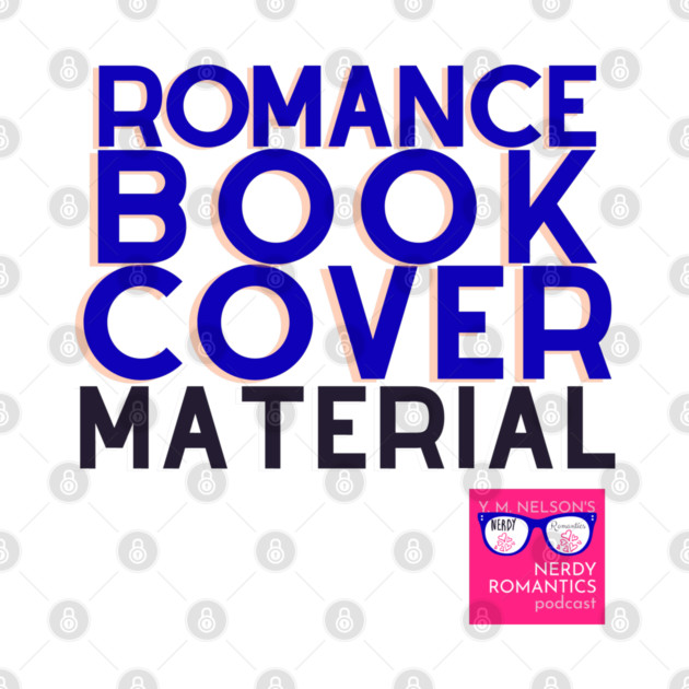 NRP Romance Cover Material - Blue by Nerdy Romantics Fan Shop*