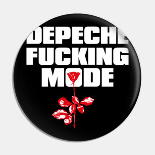 Depeche Fucking Mode II. Pin
