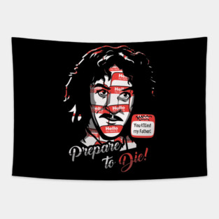 Prepare To Die Tapestry