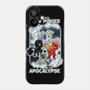 4 ponies of the apocalypse Phone Case