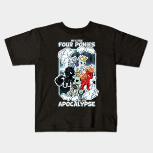4 ponies of the apocalypse Kids T-Shirt