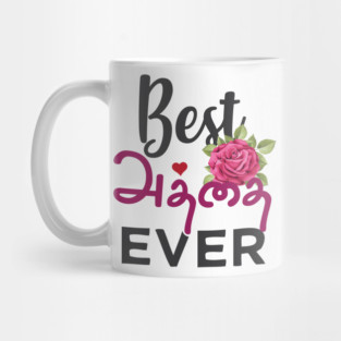Best Tamil Aunty Ever India Tamil Athai Aunt Design Mug