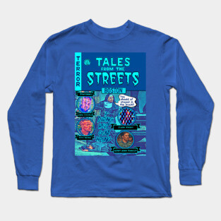 Tales From The Streets (Boston) Long Sleeve T-Shirt