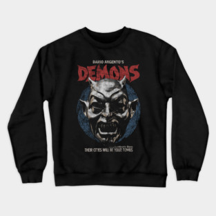 Demons, Dario Argento, Italian Horror, Giallo Crewneck Sweatshirt