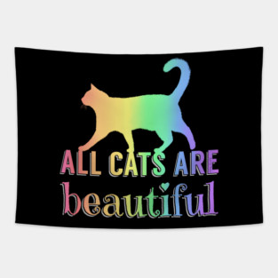 All cats are beautiful Tapestry