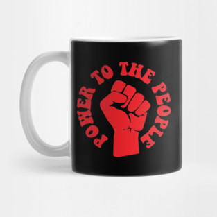 Power To the People, Civil Rights, Protest Mug