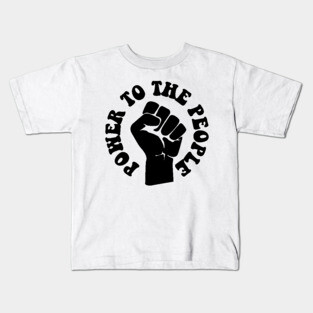 Power to the People, African American, Black Lives Kids T-Shirt