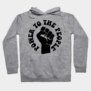 Power to the People, African American, Black Lives Hoodie
