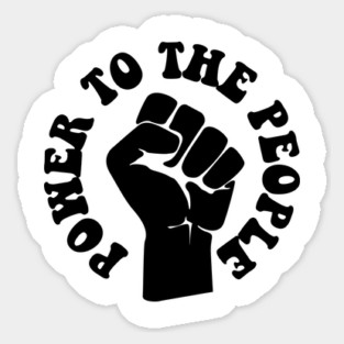 Power to the People, African American, Black Lives Magnet