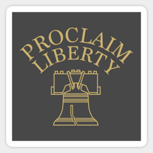 Proclaim Liberty Bell Philadelphia Sticker