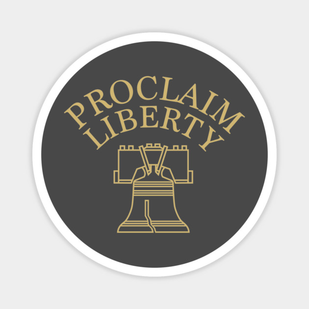 Proclaim Liberty Bell Philadelphia Magnet by stayfrostybro