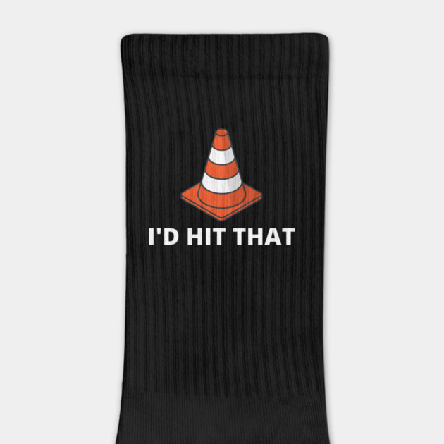 I'd Hit That Traffic Cone Dark by Litehouse Tees