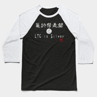 Litecoin is the Silver Baseball T-Shirt