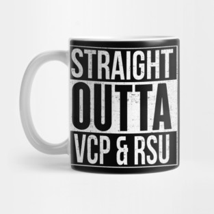 Straight Outta VCP & RSU Mug
