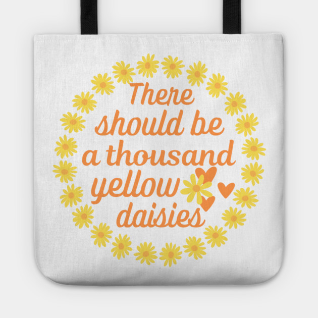There should be a thousand yellow daisies. Team Max Tote by Stars Hollow Mercantile