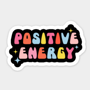 Positive Energy Sticker