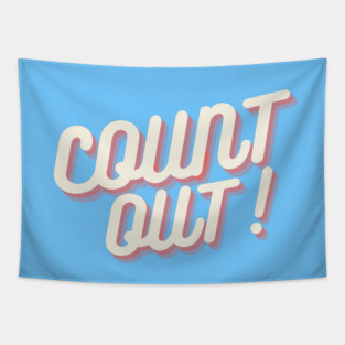 Count Out! Logo Tapestry