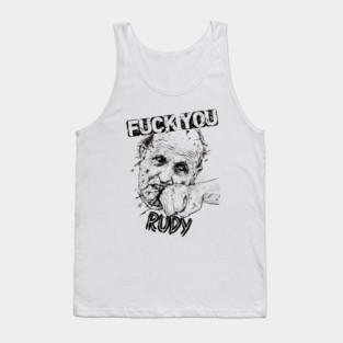 F*CK YOU RUDY Tank Top