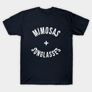 Mimosas + Sunglasses T-Shirt