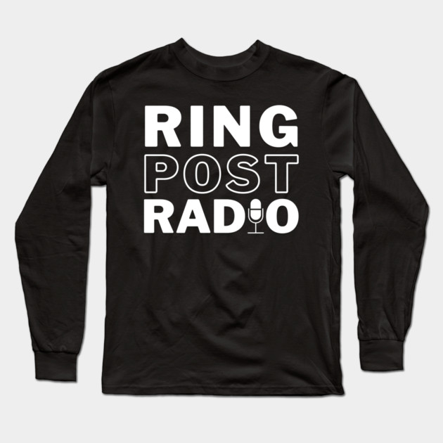 Ring Post Radio Logo Long Sleeve T-Shirt by Count Out! Network
