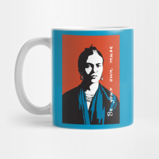 Frida Kahlo: be your own muse Mug