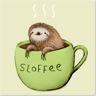 Sloffee Posters and Art