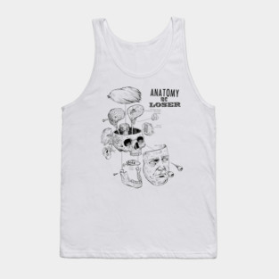 Anatomy Of A Loser Tank Top