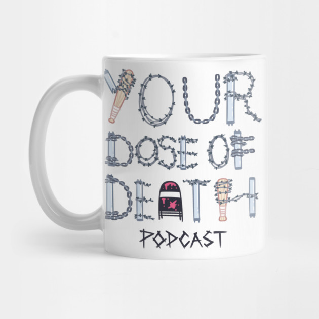 Your Dose of Death Logo by Count Out! Network