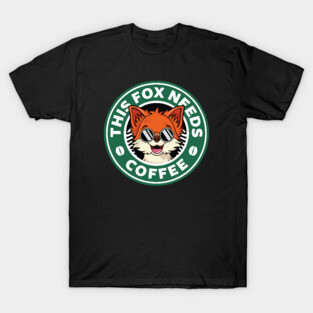 Fox Needs Coffee T-Shirt