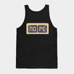 Mon Monday Nope No Pe AM Morning Tee Tshirt Tank Top