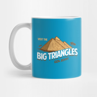 Visit The Big Triangles Of Egypt Mug