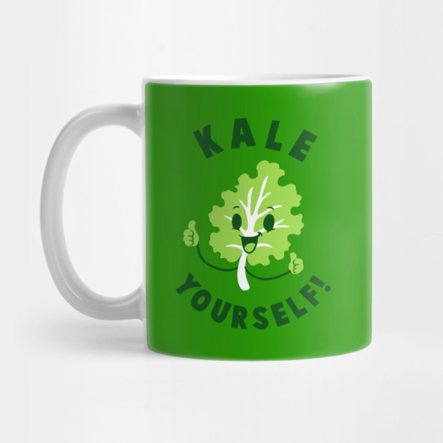 Kale Yourself by dumbshirts
