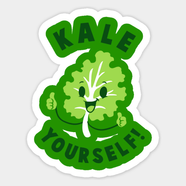 Kale Yourself Sticker by dumbshirts