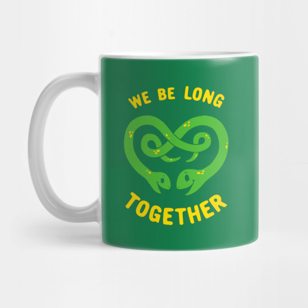 We Be Long Together by dumbshirts