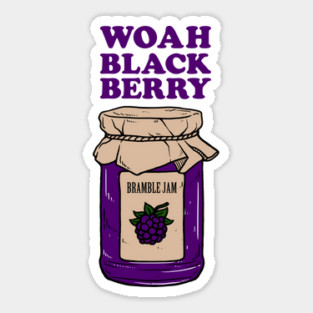 Woah Black Berry Bramble Jam Sticker