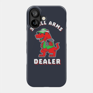 Small Arms Dealer Phone Case