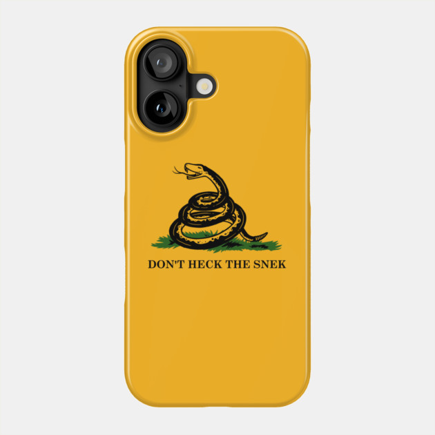 Don't Heck The Snek Phone Case by dumbshirts