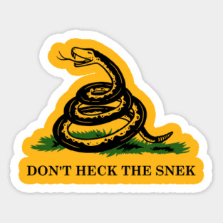Don't Heck The Snek Sticker