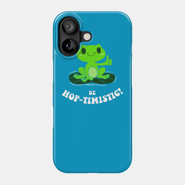Be Hop-Timistic! Phone Case by dumbshirts