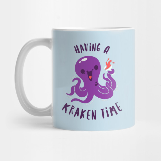 Having A Kraken Time by dumbshirts