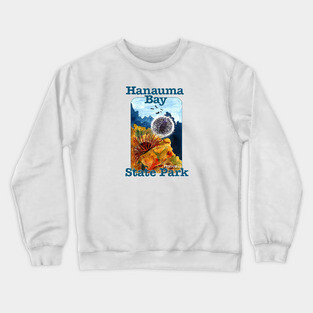 Hanauma Bay State Park, Hawaii Crewneck Sweatshirt
