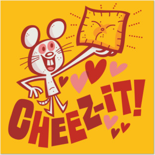 Cheez-it! Posters and Art