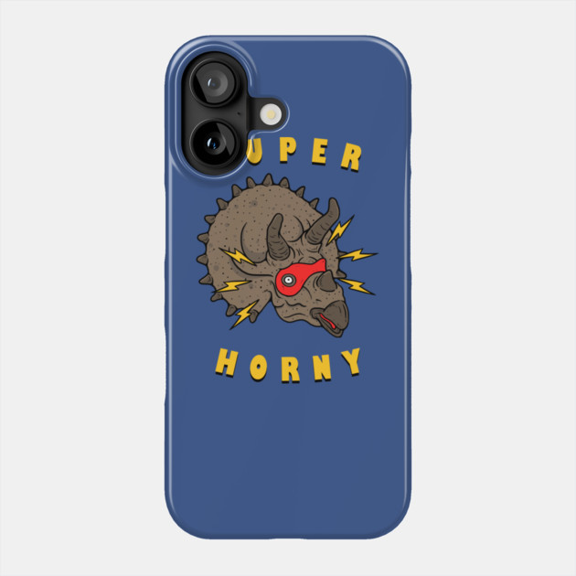 Super Horny Triceratops Phone Case by dumbshirts
