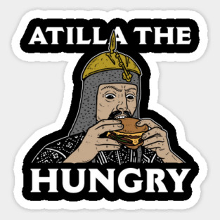 Attila The Hungry Sticker