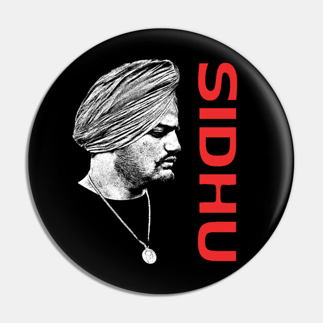 Sidhu Moose Wala Sidhu Moose Wala Pin TeePublic
