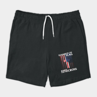 Stand For The Flag Kneel For The Cross' Patriotic Shorts