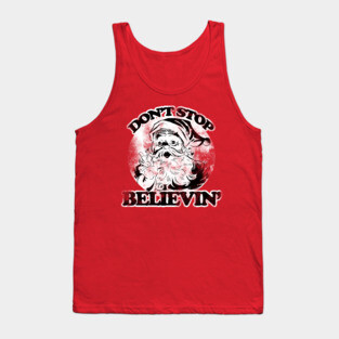 Don't stop believin' vintage santa claus Tank Top