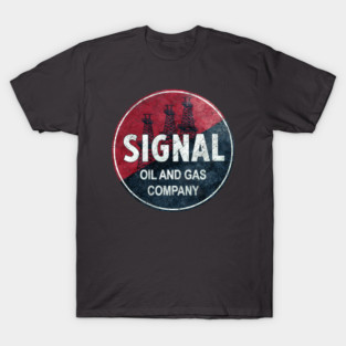 Signal Oil and Gass Company T-Shirt