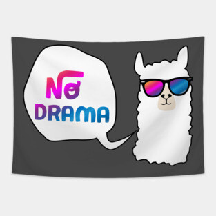 No Drama Tapestry